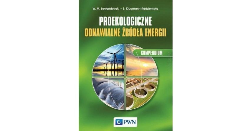 Proekologiczne odnawialne źródła energii