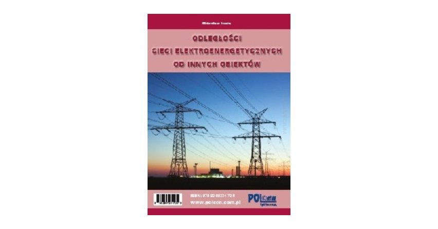 Odległości sieci elektroenergetycznych od innych obiektów budowlanych