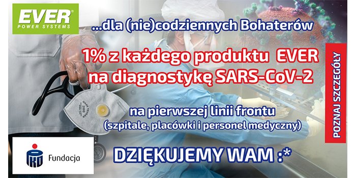 Firma EVER wspiera zbiórkę na rzecz walki z koronawirusem