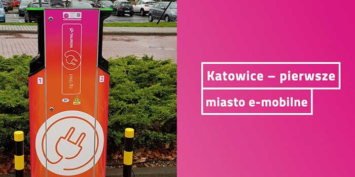 Katowice pierwsze w Polsce wypełniły zapisy ustawy o elektromobilności