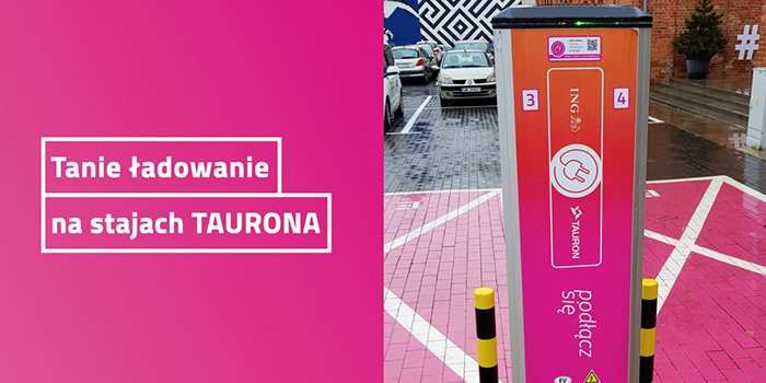 TAURON obniża ceny ładowania pojazdów elektrycznych