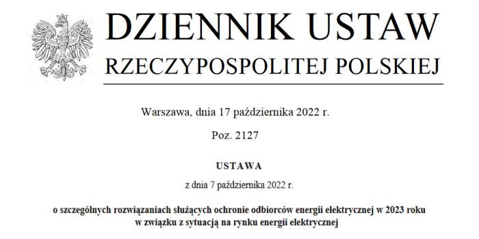 Ustawa z dnia 7 października 2022 r. o szczególnych rozwiązaniach służących ochronie odbiorców energii elektrycznej w 2023 roku w związku z sytuacją na rynku energii elektrycznej