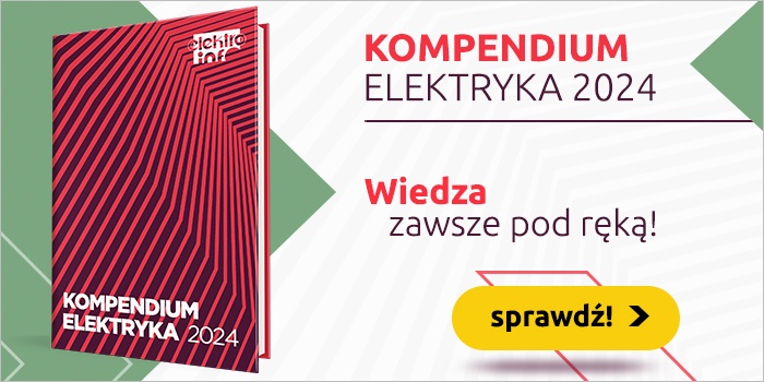 Już dziś kup „Kompendium elektryka 2024”!