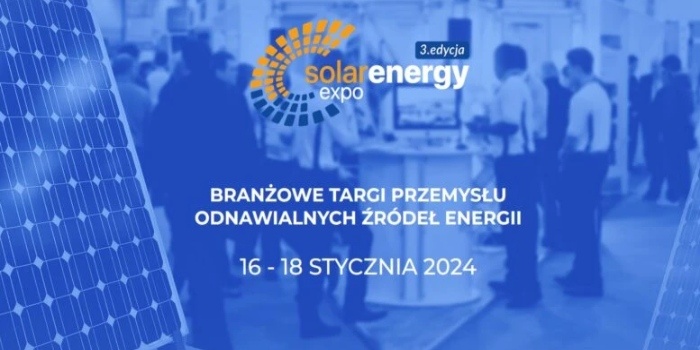 Już za kilka dni Solar Energy Expo 2024!