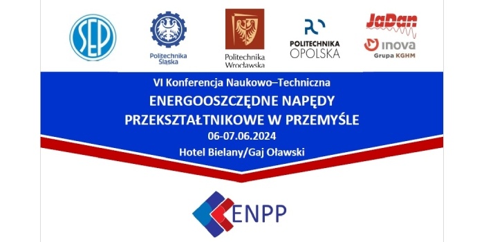 VI edycja konferencji „Energooszczędne Napędy Przekształtnikowe w Przemyśle”