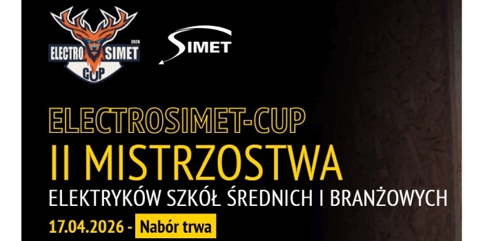Ruszył nabór do Electrosimet-Cup, czyli konkursu dla uczniów szkół branżowych
