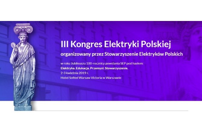 III Kongres Elektryki Polskiej
Fot. SEP