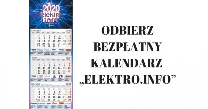 Kalendarz na 2020 elektro.info
Fot. Redakcja EI