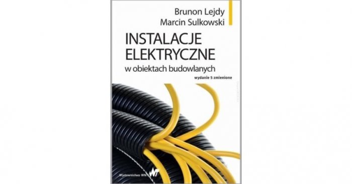 Instalacje elektryczne w obiektach budowlanych