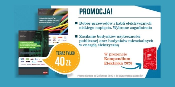 Promocja! Kup pakiet &bdquo;Niezbędnik Elektryka 2020&rdquo;