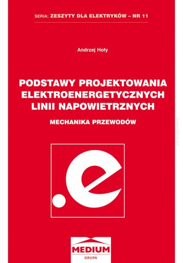 big podstawy projektowania elektroenergetcznych linii napowietrznych