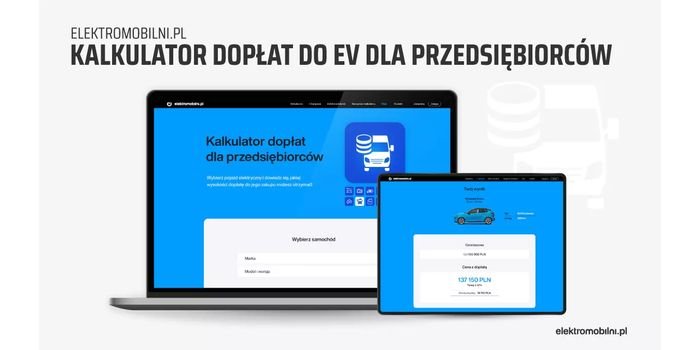Kalkulator dopłat do elektryka dla przedsiębiorc&oacute;w. Mat. PSPA