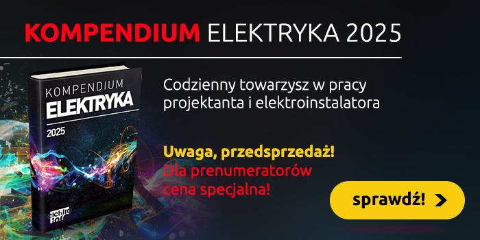 &bdquo;Kompendium elektryka 2025&rdquo; w specjalnej cenie!