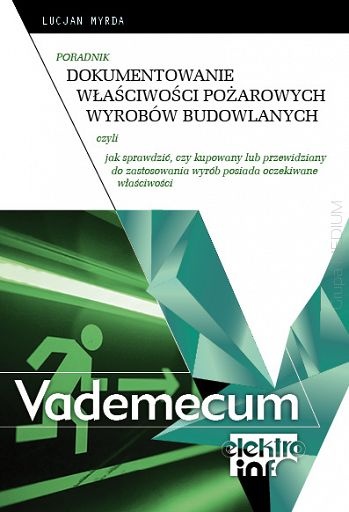 dokumentowanie wlasciwosci pozarowych wyrobow budowlanych